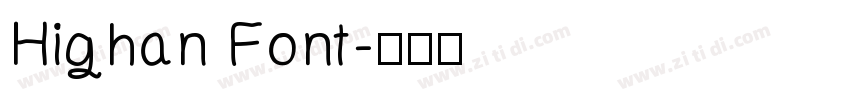 Highan Font字体转换